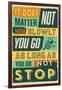 Do Not Stop-Vintage Vector Studio-Framed Art Print