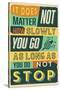 Do Not Stop-Vintage Vector Studio-Stretched Canvas