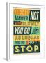 Do Not Stop-Vintage Vector Studio-Framed Art Print