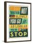 Do Not Stop-Vintage Vector Studio-Framed Art Print