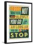 Do Not Stop-Vintage Vector Studio-Framed Art Print