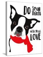 Do Small Things with Great Love-Ginger Oliphant-Stretched Canvas