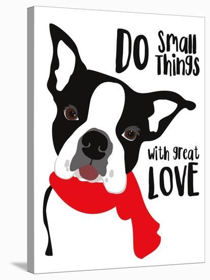 Do Small Things with Great Love-Ginger Oliphant-Stretched Canvas