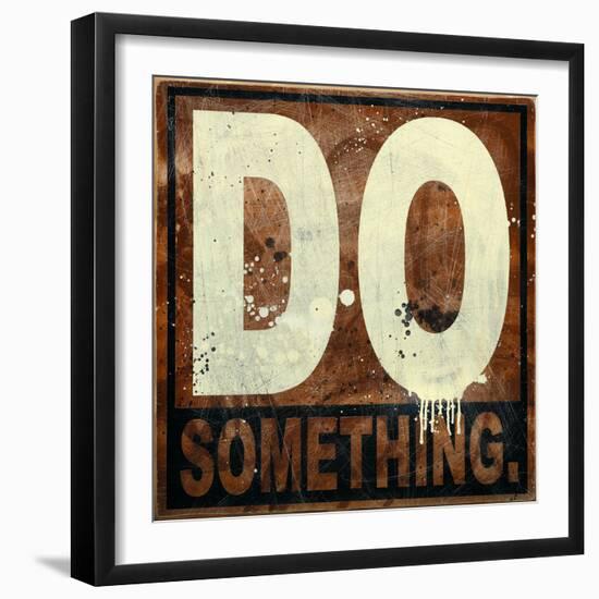 Do Something-Daniel Bombardier-Framed Giclee Print