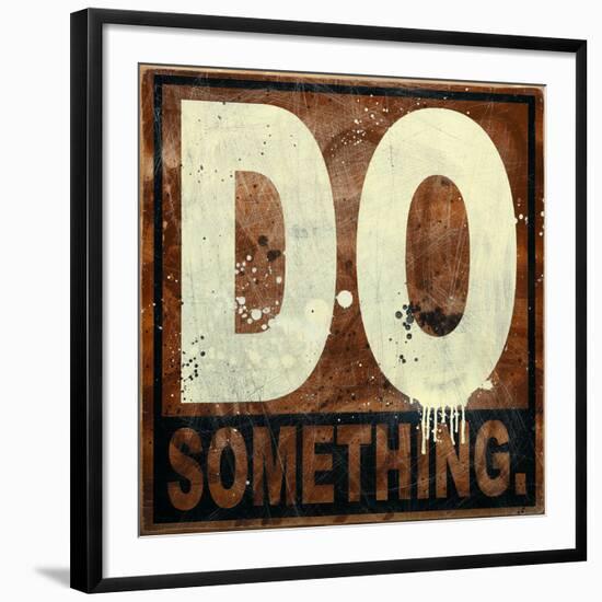 Do Something-Daniel Bombardier-Framed Giclee Print