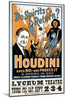 Do Spirits Return? Houdini Says No-null-Mounted Art Print