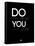 Do What You Love 1-NaxArt-Framed Stretched Canvas