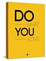 Do What You Love 2-NaxArt-Stretched Canvas