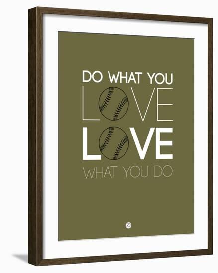 Do What You Love Love What You Do 11-NaxArt-Framed Art Print