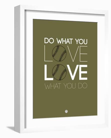 Do What You Love Love What You Do 11-NaxArt-Framed Art Print