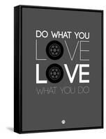 Do What You Love Love What You Do 6-NaxArt-Framed Stretched Canvas