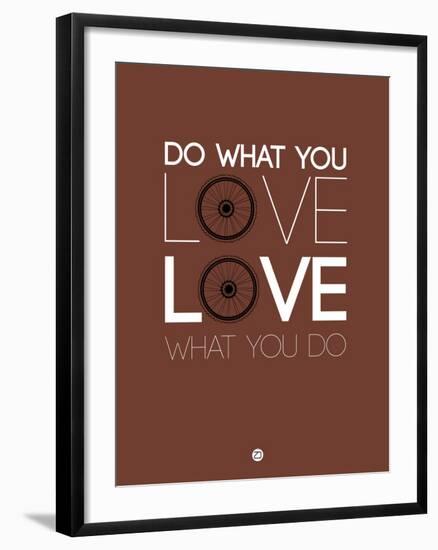 Do What You Love Love What You Do 8-NaxArt-Framed Art Print