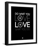 Do What You Love Love What You Do 9-NaxArt-Framed Art Print