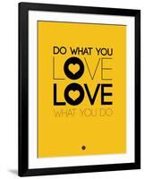Do What You Love What You Do 2-NaxArt-Framed Art Print