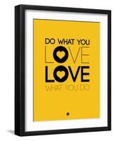 Do What You Love What You Do 2-NaxArt-Framed Art Print