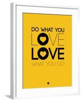 Do What You Love What You Do 2-NaxArt-Framed Art Print