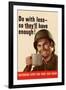 Do With Less So They'll Have Enough WWII War Propaganda-null-Framed Art Print