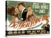 Do You Love Me, Maureen O'Hara, Dick Haymes, Harry James, 1946-null-Stretched Canvas