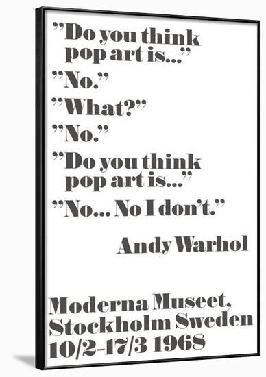 Do you think pop art is...-John Melin-Framed Art Print