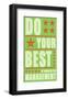 Do Your Best-John Golden-Framed Art Print