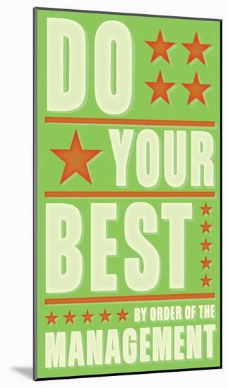 Do Your Best-John Golden-Mounted Art Print