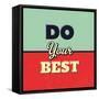 Do Your Best-Lorand Okos-Framed Stretched Canvas