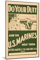 Do your Duty, Join the U.S. Marines-null-Mounted Art Print