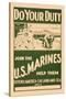 Do your Duty, Join the U.S. Marines-null-Stretched Canvas