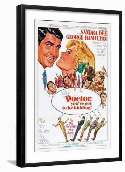 Doctor, You've Got to Be Kidding-null-Framed Art Print