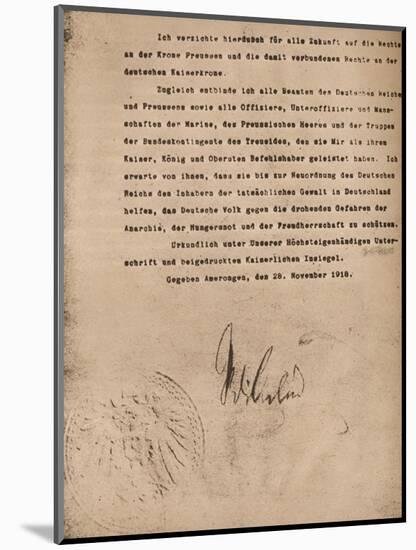 Document confirming the abdication of Kaiser Wilhel II of Germany, 9 November 1918 (1935)-Unknown-Mounted Giclee Print