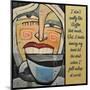 Doesn't Like Coffee-Tim Nyberg-Mounted Giclee Print