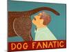 Dog Fanatic Choc-Stephen Huneck-Mounted Giclee Print