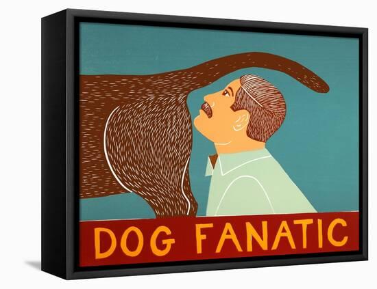 Dog Fanatic Choc-Stephen Huneck-Framed Stretched Canvas