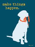 Things Happen - Blue Version-Dog is Good-Art Print