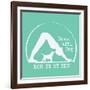 Dog is my Zen - Down with Dog-Dog is Good-Framed Art Print