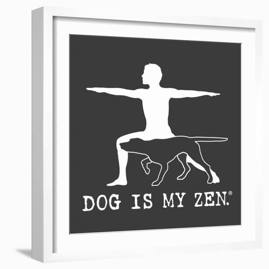 Dog is my Zen-Dog is Good-Framed Art Print