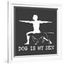 Dog is my Zen-Dog is Good-Framed Art Print