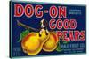 Dog On Good Pears Pear Crate Label - Suisun, CA-Lantern Press-Stretched Canvas