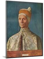 Doge Leonardo Loredan, 1501-2, (1911)-Giovanni Bellini-Mounted Giclee Print