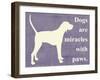 Dogs are Miracles with Paws-Vision Studio-Framed Art Print