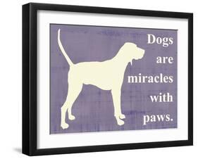 Dogs are Miracles with Paws-Vision Studio-Framed Art Print