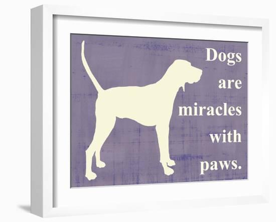 Dogs are Miracles with Paws-Vision Studio-Framed Art Print