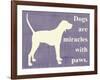 Dogs are Miracles with Paws-Vision Studio-Framed Art Print