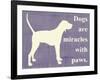 Dogs are Miracles with Paws-Vision Studio-Framed Art Print