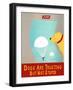 Dogs Are Trusting But Not Stupid Banner-Yellow-Stephen Huneck-Framed Giclee Print