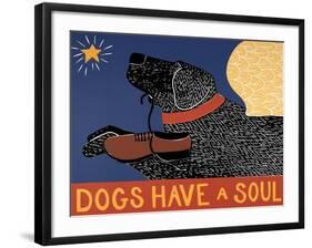 Dogs Have A Soul Black-Stephen Huneck-Framed Giclee Print