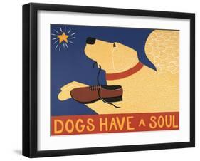 Dogs Have A Soul-Stephen Huneck-Framed Giclee Print