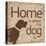 Dogs Home B-Lauren Gibbons-Stretched Canvas