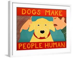 Dogs Make People Human Yellow-Stephen Huneck-Framed Giclee Print