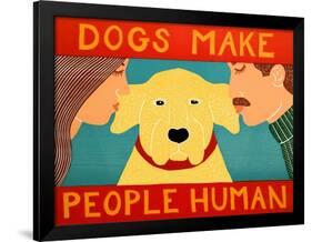 Dogs Make People Human Yellow-Stephen Huneck-Framed Giclee Print